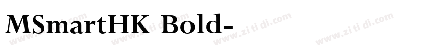 MSmartHK Bold字体转换